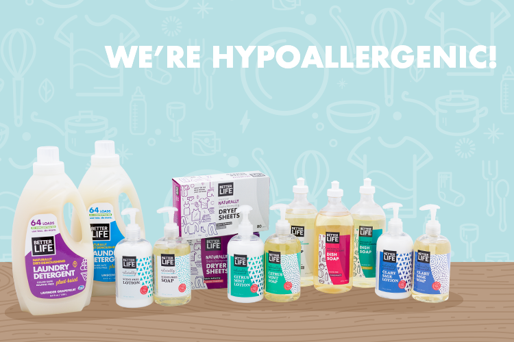 We're Hypoallergenic!